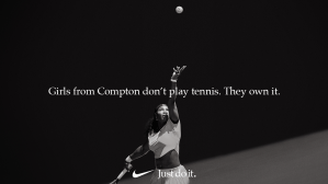 Serena Williams - Nike Just Do It campaign