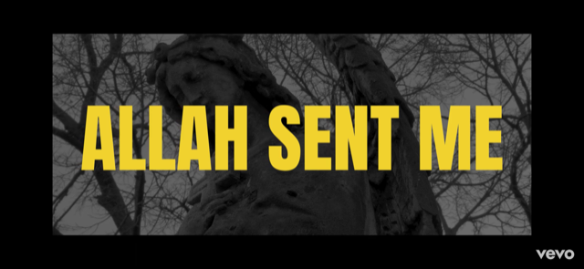 Allah Sent Me Video