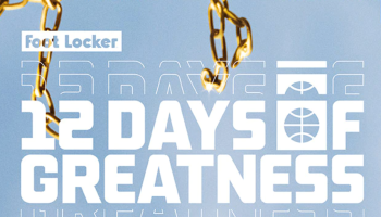 Foot Locker x 12 Days of Greatness