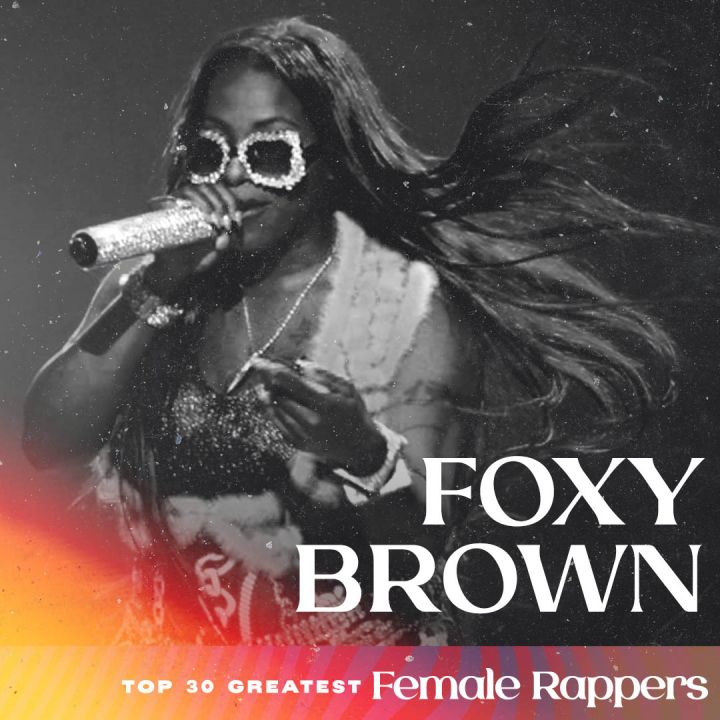 Foxy Brown - Greatest Female Rappers