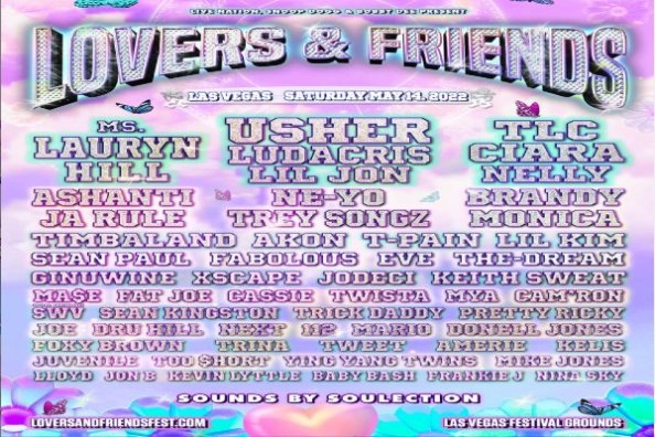 Lovers & Friends Festival Tickets On Sale Now | The Latest Hip-Hop News