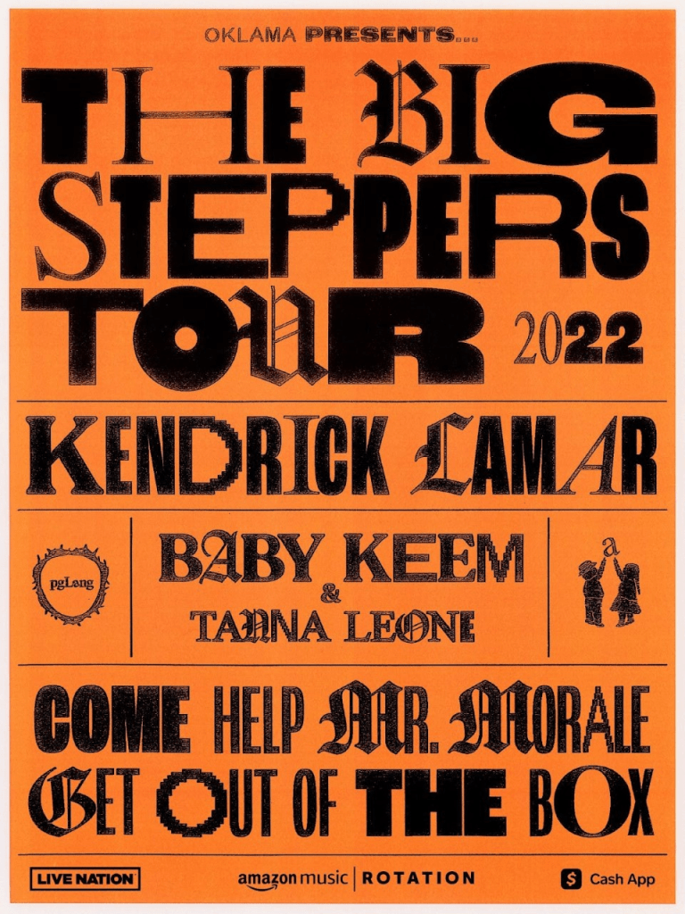 Kendrick Lamar x The Big Steppers Tour
