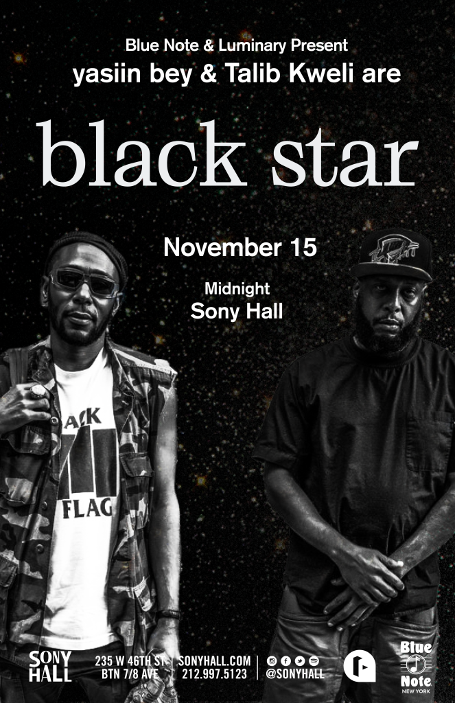 Black Star Sony Hall Show
