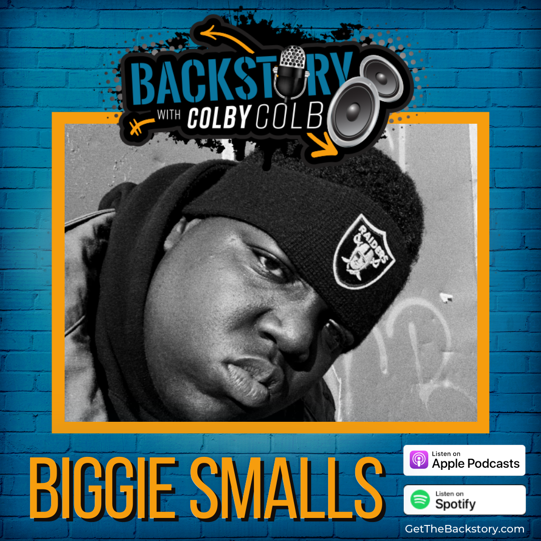 ‘BackStory With Colby Colb Podcast’ – The Notorious B.I.G.