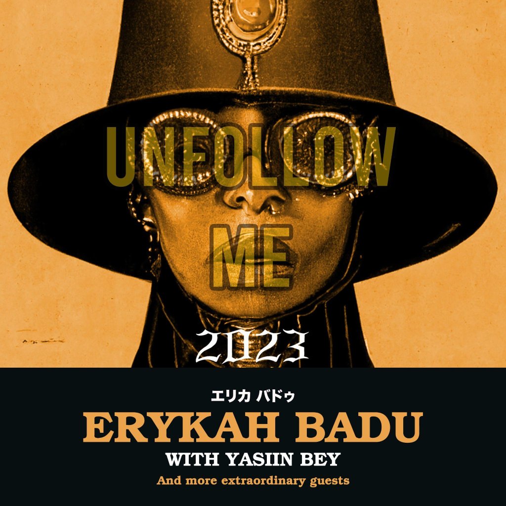 Music And Cultural Icon Erykah Badu's “unfollow Me” tour