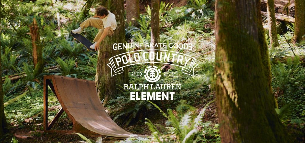 Polo Ralph Lauren Announces A Collab With Element Skateboards