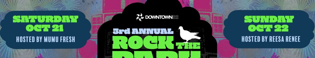 Rock The Park DC WKNDR 2023 Returns To Downtown Washington This Weekend