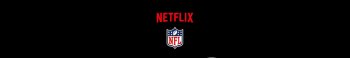 Netflix x NFL